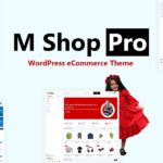 Create a Memorable Online Store with These E-Commerce WordPress Themes